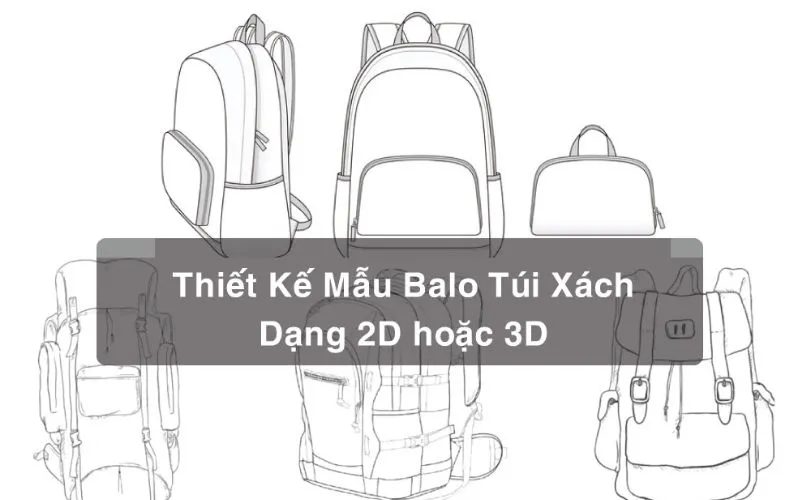 Thiết Kế 3D Balo Du Lịch: Xu Hướng Mới 2025